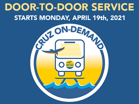Door-to-door service starts Monday, April 19th, 2021